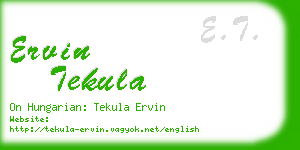 ervin tekula business card